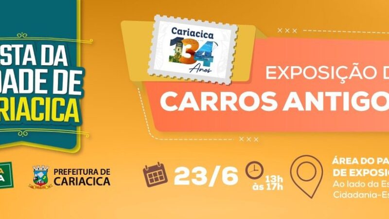 Cariacica 134 anos: festa da cidade terá exposição de carros antigos