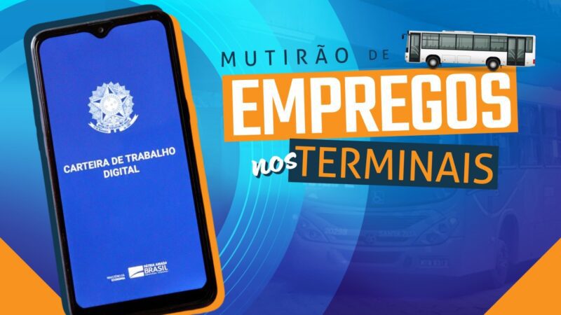 Mutirão de Emprego disponibiliza 1,4 mil vagas no Terminal de Jardim América nesta terça (24)