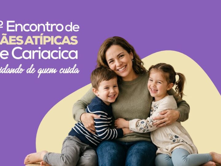 Prefeitura de Cariacica realiza evento dedicado às mães atípicas nos 136 anos da cidade