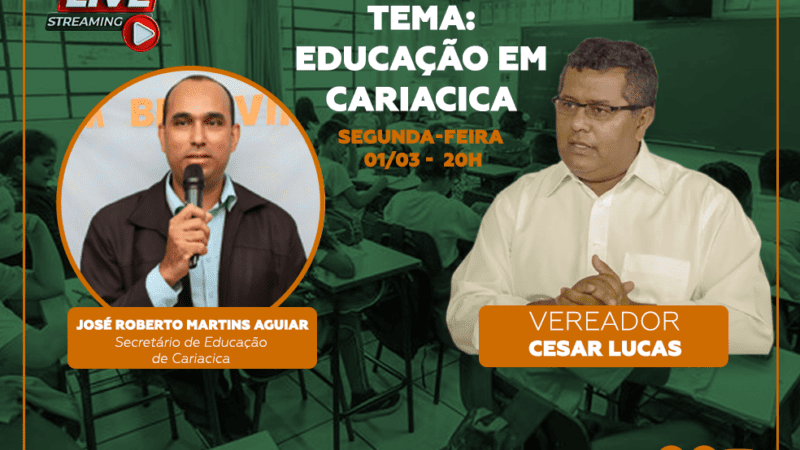 Live Cesar Lucas – A Educação em Cariacica