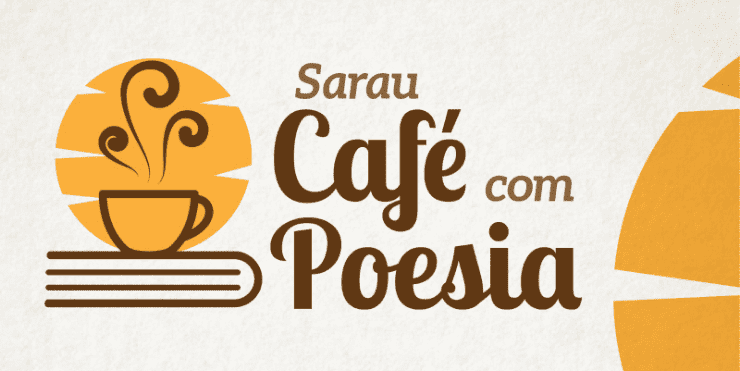 Nesta sexta-feira (24) a Secretaria de Cultura e Turismo realiza evento Café com Poesia