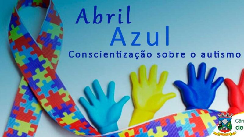 Abril Azul: Mês de Conscientização do Autismo!